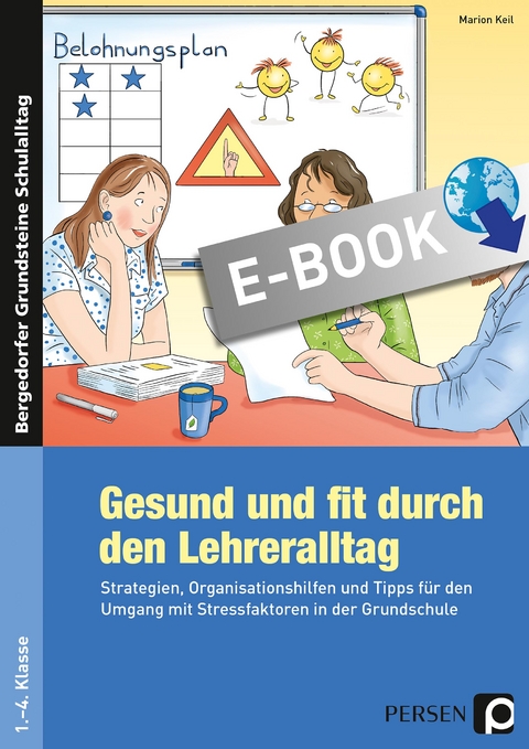 Gesund und fit durch den Lehreralltag - Marion Keil