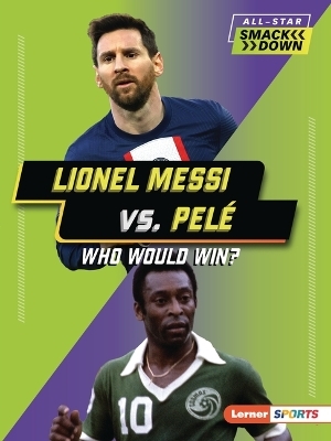 Lionel Messi vs. Pel&eacute; - Josh Anderson