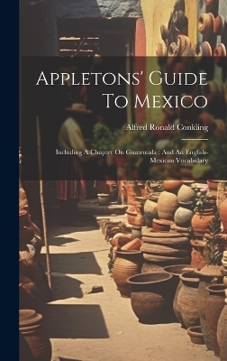 Appletons' Guide To Mexico