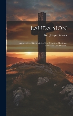 Lauda Sion - Karl Joseph Simrock