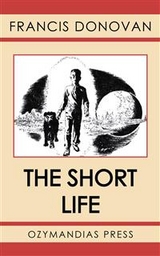 The Short Life - Francis Donovan