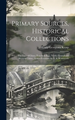Primary Sources, Historical Collections