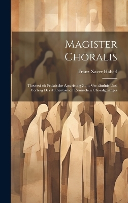 Magister Choralis
