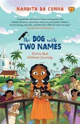 The Dog with Two Names and Other Stories