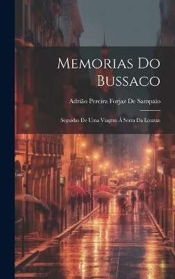 Memorias Do Bussaco