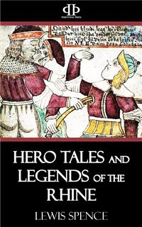 Hero Tales and Legends of the Rhine