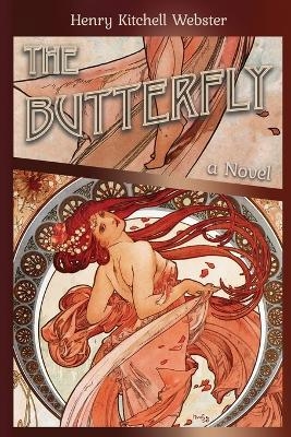 The Butterfly - Henry Kitchell Webster