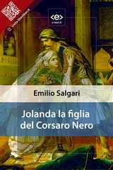Jolanda la figlia del Corsaro Nero - Emilio Salgari