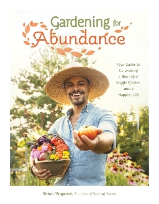 Gardening for abundance