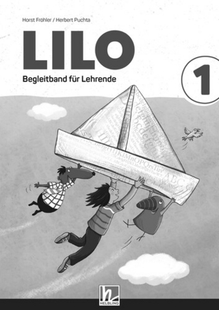 Lilos Lesewelt 1 / LILO 1 (Lehrplan 2023) | Lehrerpaket