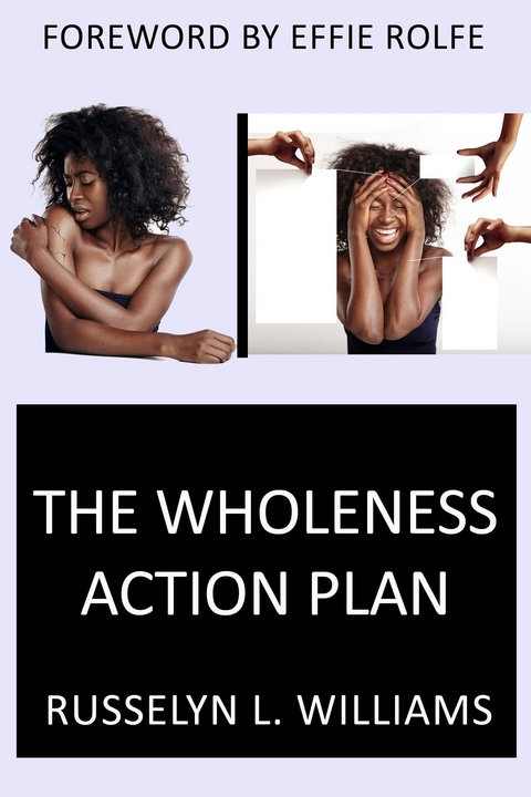 The Wholeness Action Plan - Russelyn L Williams