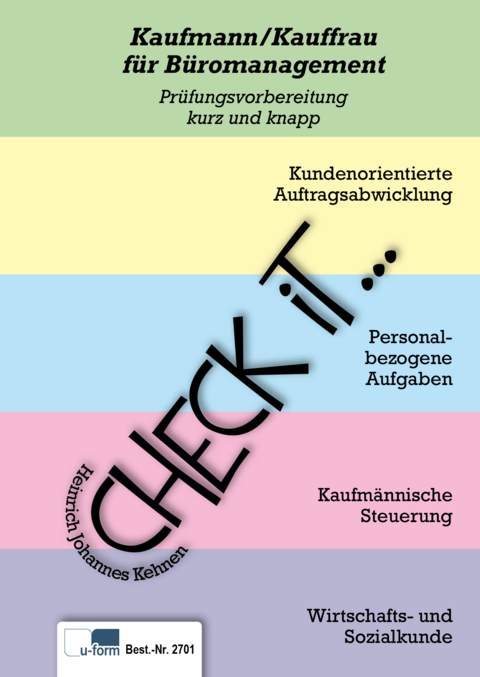 Check iT - Kaufleute für Büromanagement - Heinrich Johannes Kehnen