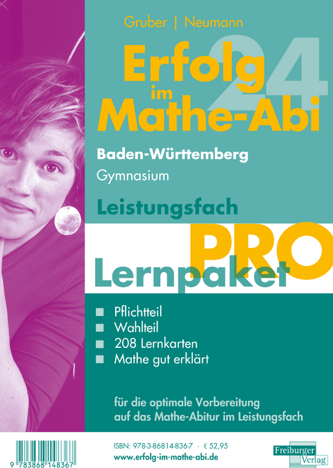 Erfolg im Mathe-Abi 2024 Lernpaket Leistungsfach 'Pro' Baden-W&uuml;rttemberg Gymnasium - Helmut Gruber, Robert Neumann, Stefan Rosner