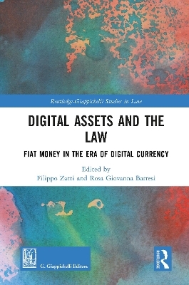 Digital Assets and the Law
