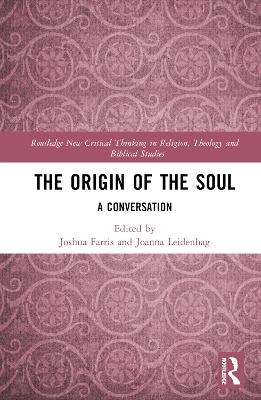 The Origin of the Soul - 
