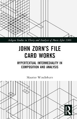 John Zorn’s File Card Works