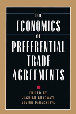 The Economics of Preferential Trade Agreements