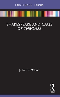Shakespeare and Game of Thrones