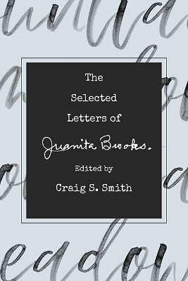 The Selected Letters of Juanita Brooks - Craig S. Smith