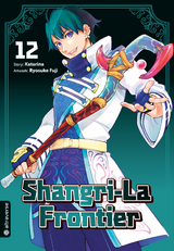 Shangri-La Frontier 12 -  Katarina, Ryosuke Fuji