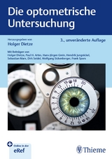 Die optometrische Untersuchung - Dietze, Holger