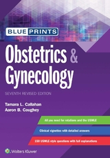 Blueprints Obstetrics & Gynecology - Callahan, Dr. Tamara
