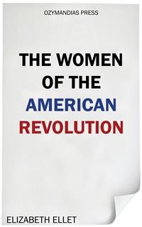 The Women of the American Revolution