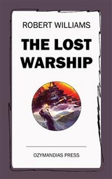 The Lost Warship - Robert Williams