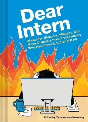 Dear Intern - Mara Nelson-Greenberg