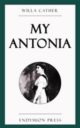 My Antonia - Willa Cather