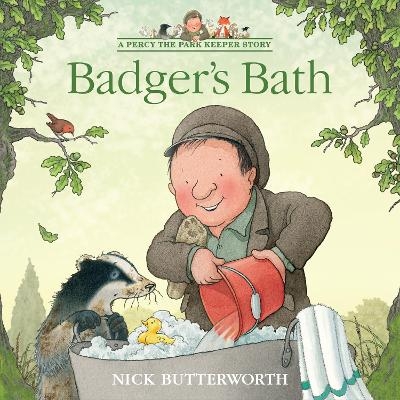 Badger&rsquo;s Bath - Nick Butterworth