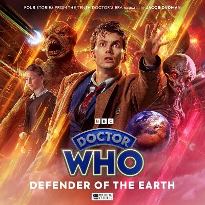 Doctor Who: The Doctor Chronicles: The Tenth Doctor: Defender of the Earth - Trevor Baxendale, Carl Rowens, Alice Cavender, Una McCormack