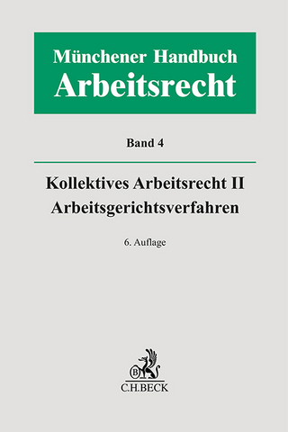 Münchener Handbuch zum Arbeitsrecht - Band 4: Kollektives Arbeitsrecht II, Arbeitsgerichtsverfahren
