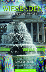 Wiesbaden – Exploring a total work of art