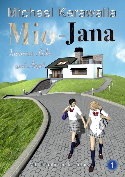 Mio-Jana Immense Liebe und Angst - Michael Kerawalla
