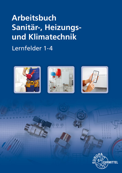 Arbeitsbuch Sanitär-, Heizungs- und Klimatechnik - Robert Kruck
