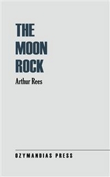 The Moon Rock - Arthur Rees