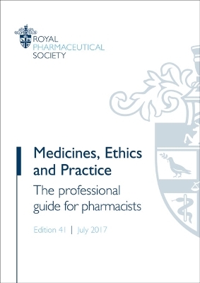 Medicines, Ethics and Practice