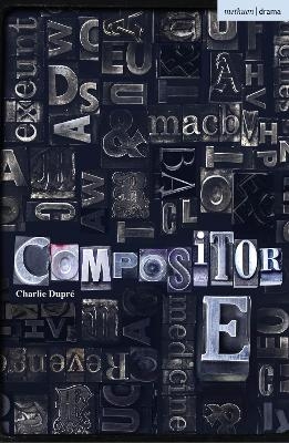 Compositor E - Charlie Dupr&eacute;