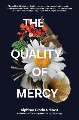 The Quality of Mercy - Siphiwe Gloria Ndlovu