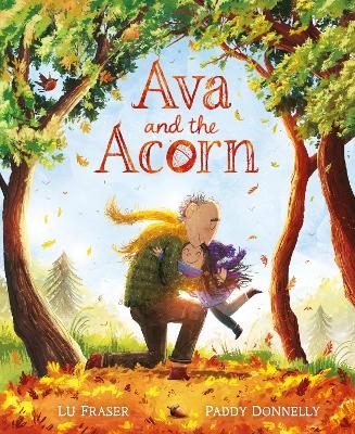 Ava and the Acorn - Lu Fraser