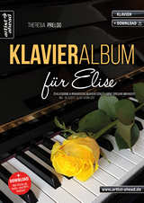 Klavieralbum f&uuml;r Elise - Theresia Prelog