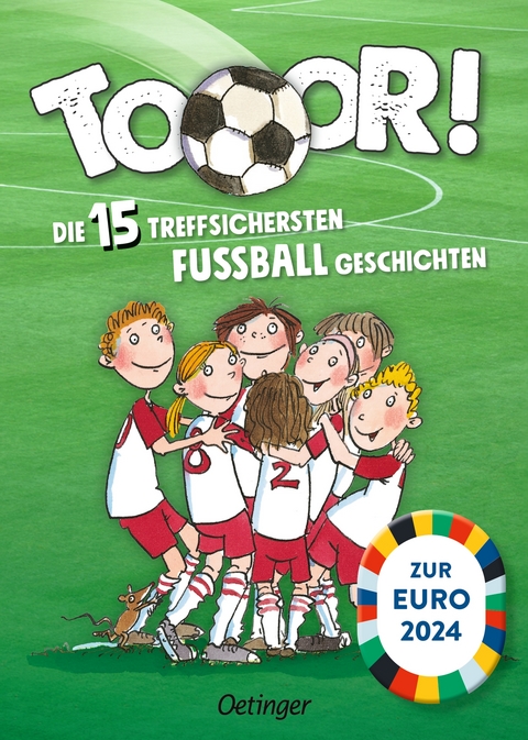 Tooor! Die 15 treffsichersten Fu&szlig;ballgeschichten - R&uuml;diger Bertram, Regina Hegner