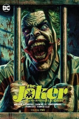 The Joker: The Man Who Stopped Laughing Vol. 2 - Matthew Rosenberg, Carmine Di Giandomenico