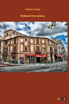 Bildband Barcelona -  Outlook Verlag