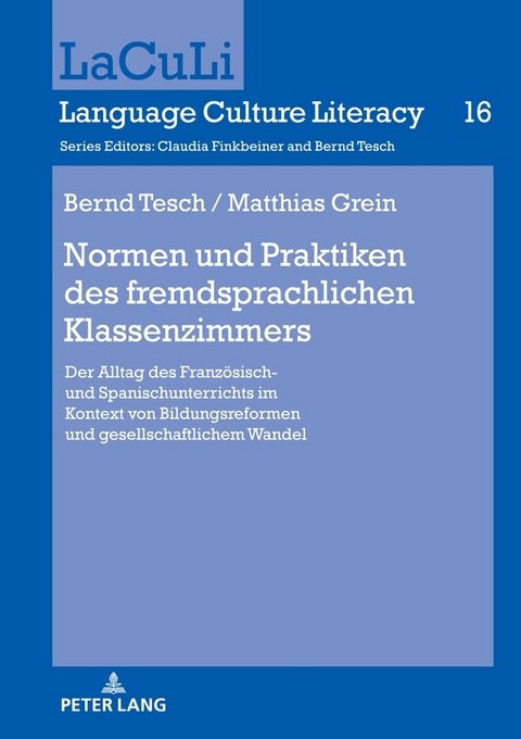 Normen und Praktiken des fremdsprachlichen Klassenzimmers - Bernd Tesch, Matthias Grein