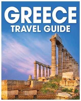 Greece Travel Guide - David Holder