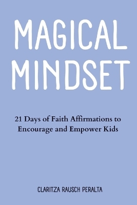 Magical Mindset