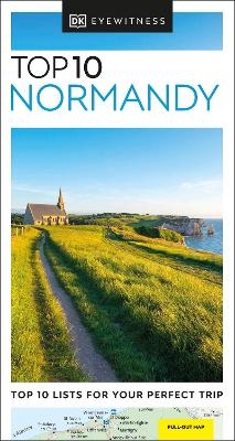 DK Top 10 Normandy -  DK Travel