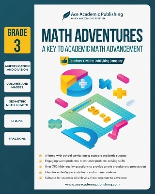 Math Adventures - Grade 3 - Ace Academic Publishing